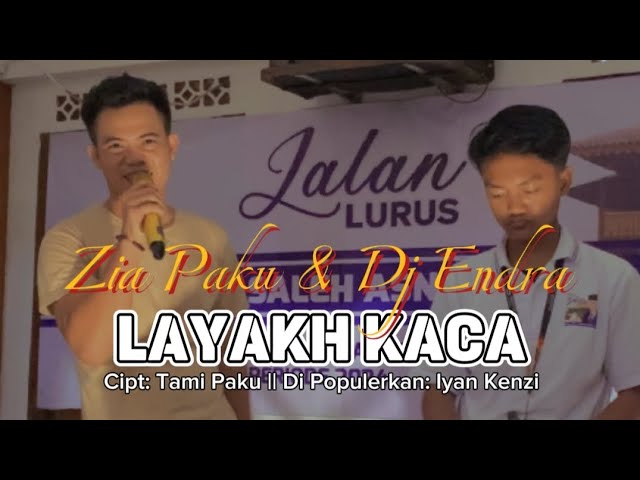 Lagu Lampung Top 2024 || LAYAKH KACA _ Tamimi Paku || Cover: Zia Paku & Dj Endra #jalanlurus class=