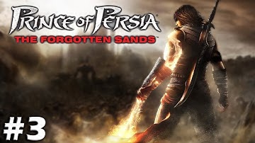 Prince of Persia: Forgotten Sands (Part 3)