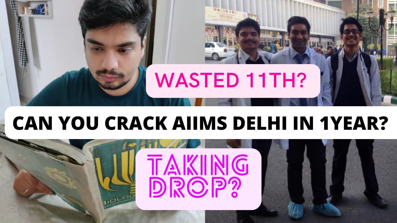 CAN YOU CRACK AIIMS DELHI IN 1 YEAR IF YOU START NOW? - YouTube