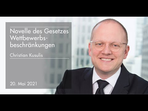 Novelle des Gesetzes gegen Wettbewerbsbeschränkungen