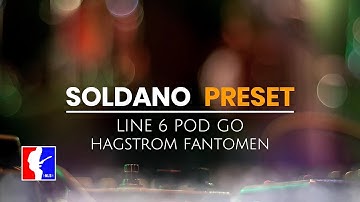 Line 6 Pod Go Soldano 100 Style Preset & Impulse Responses - FREE Download for the Pod Go!