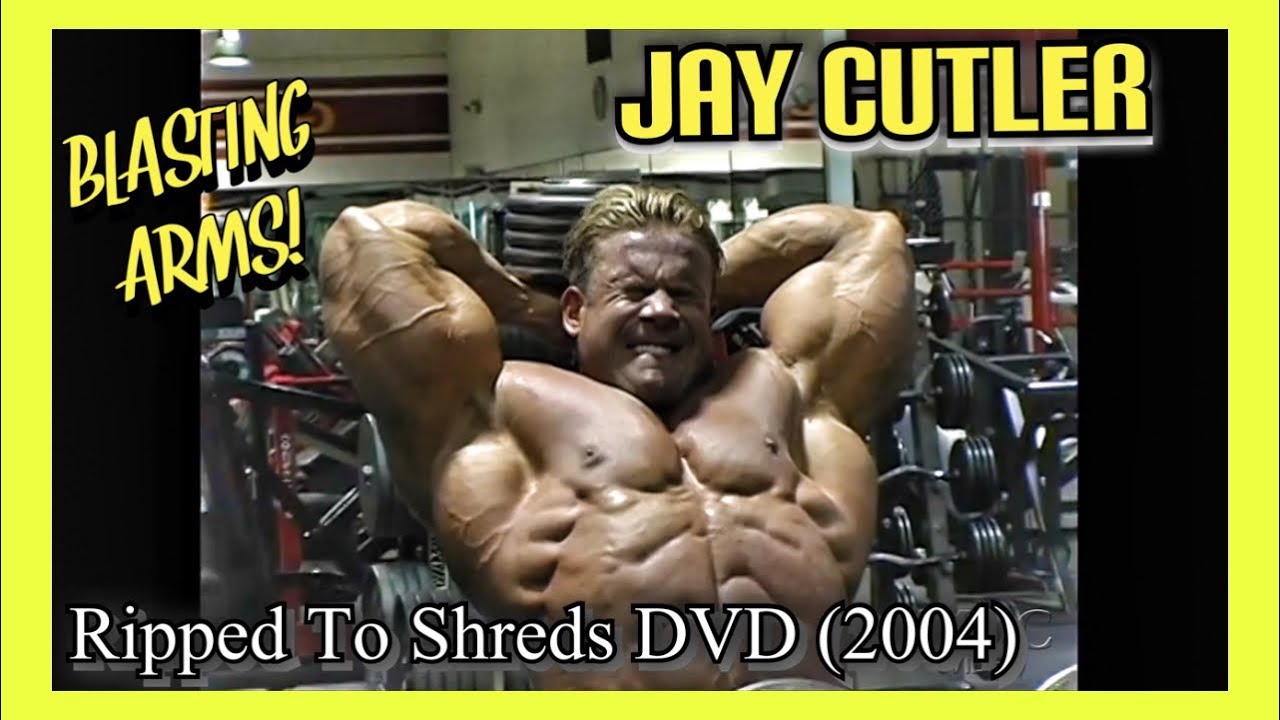 Jay Cutler   ARM WORKOUT   Ripped To Shreds DVD 2004