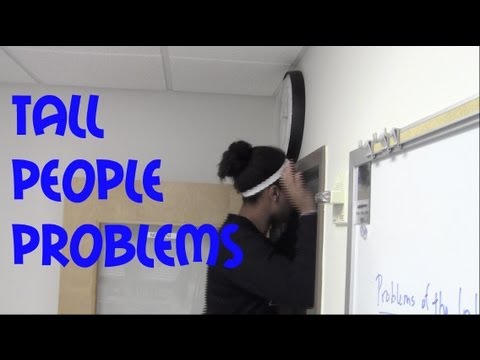  Tall People Problems  School Video Project YouTube