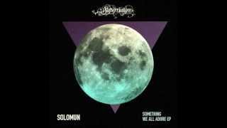 Solomun - Something We All Adore (Original Mix)