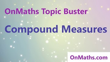 Compound Measures- Revise Grade 4/5 - GCSE Maths Topic Revision (OnMaths.com)