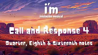 Call and Response 4 🎵 | Rhythm Reading with Quarter - Eighth - Sixteenth Notes and Rests | Takadimi Update