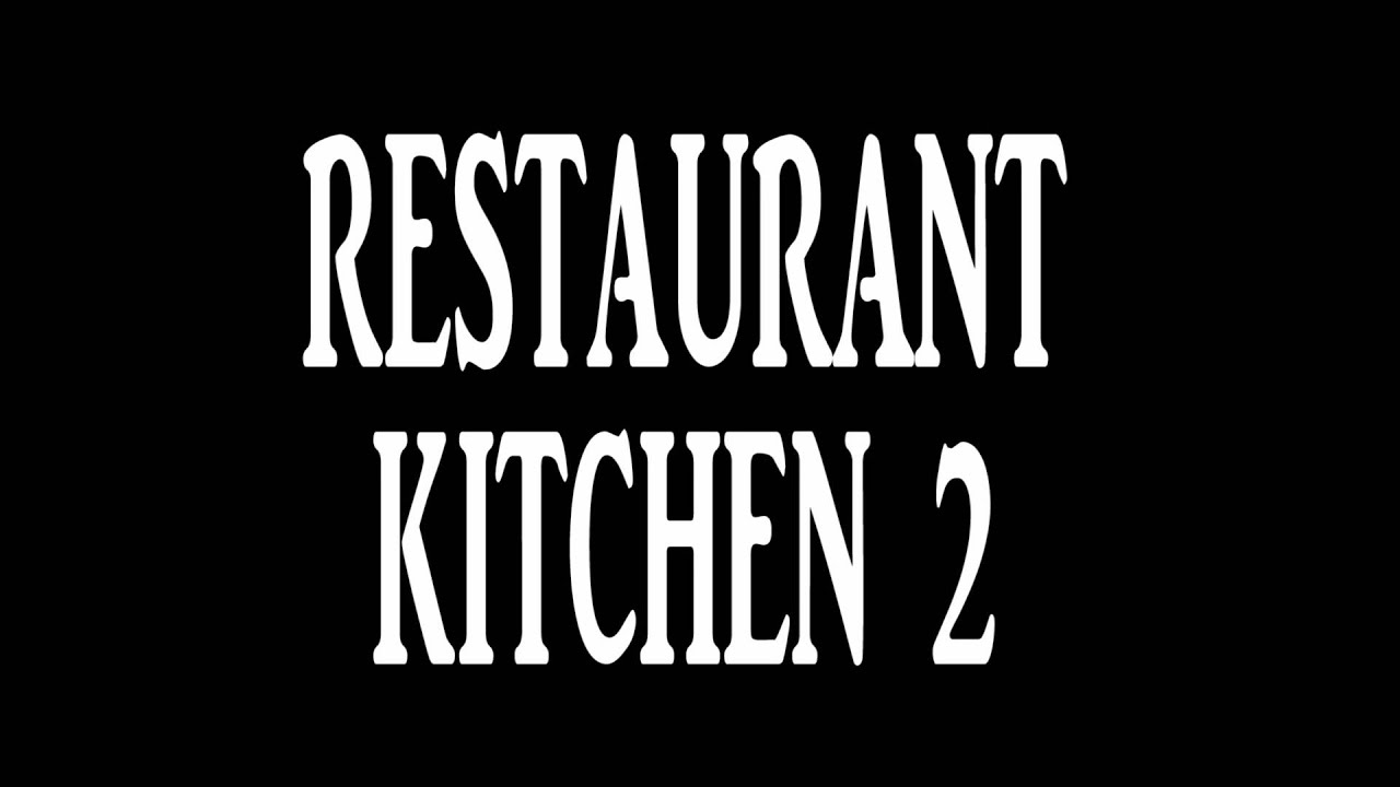 Restaurant Kitchen Sound Effect 2 YouTube