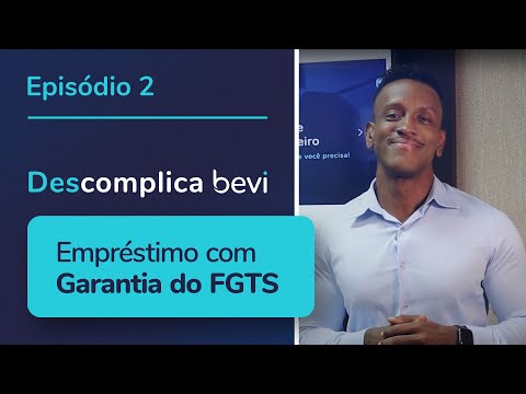 Empréstimo com garantia do FGTS - EP 2