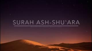 Surah Ash-Shu'ara - سورة الشعراء | Abdul Rashid Sufi | English Translation