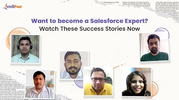 Want to Become a Salesforce Expert | Intellipaat Reviews | Best Salesforce Course
