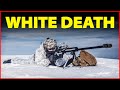 I Am The Best Sniper That Ever Lived - The White Death