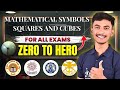 Mathematical symbols and square and cubes