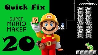 EXPERT LEVELS BEATEN QUICK #20 - ROCK IS DEAD - QUICK FIX SUPER MARIO MAKER