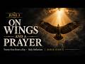 "On Wings and a Prayer" — June 3 | Twenty-Four Hours a Day and Daily Reflections