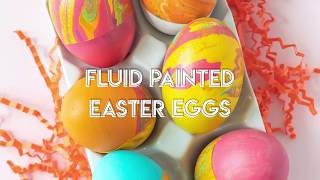 Fluid Painted Easter Eggs // How to Use a Modified Paint Pouring Technique on Eggs