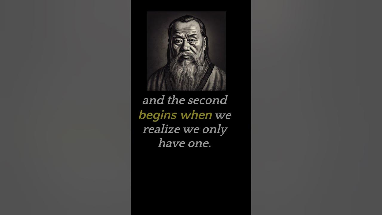 How to live your second life confucius s inspirational quote shorts 