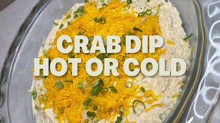 CRAB DIP RECIPE (HOT OR COLD)