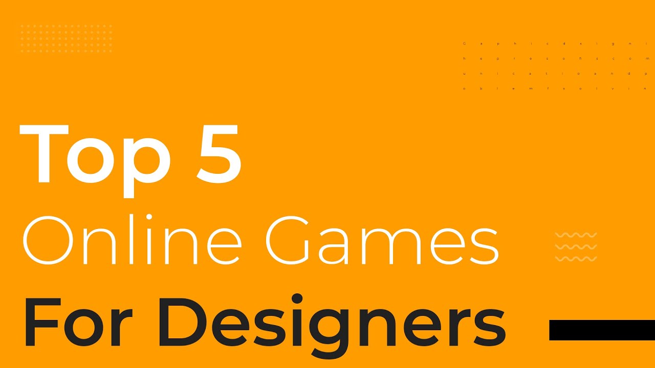 Top 5 Online Games for Designers..!! YouTube