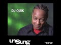 DJ Quik - Unsung (Full Episode)