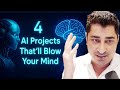 4 AI Projects That’ll Blow Your Mind  | Generative AI |  Live Lecture
