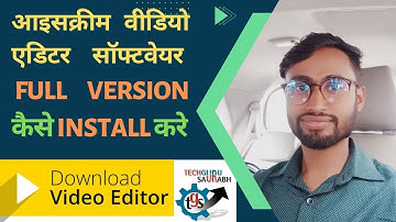 How to Install Icecream Video Editor Software full Version (Crack) in Hindi || #techgurusaurabh