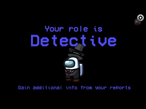 Among Us [Town of Roles] | Detective Role Gameplay