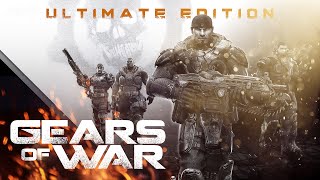 Gears of War: Ultimate Edition