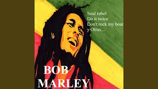 Put It On - Bob Marley