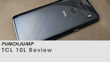 TCL 10L Review - $250 phone tackles tasks and gaming