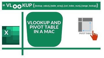 Vlookup and Pivot Table in Excel 2016: Mac