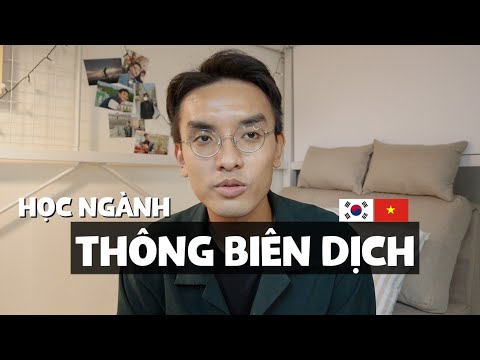 Học ngành Thông Biên Dịch Hàn Việt tại Seoul | Cảm nhận sau 2 tuần