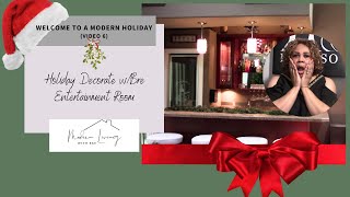 Welcome To A Modern Holiday | Decorate with Me : Entertainment Room | Modern Decor & Styling Ideas by Modern Living with Bre 251 views 5 months ago 16 minutes