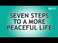 2023-01-25 Seven Steps to A More Peaceful Life - Ed Lapiz