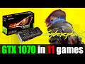 GTX 1070 in 11 Singleplayer Games (2019-2021)