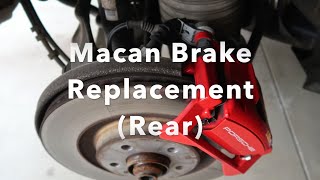 Macan Brake Replacement (Rear)