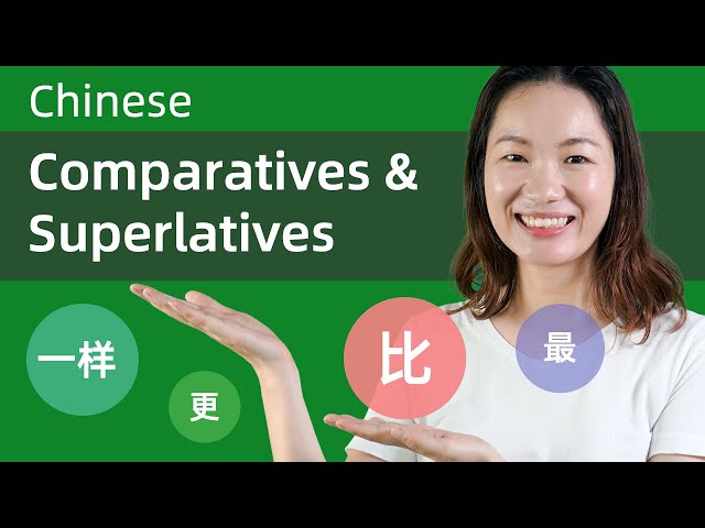 Making Comparisons in Mandarin: 比, 最, 没有, 更, 一样, 差不多 - Chinese Grammar