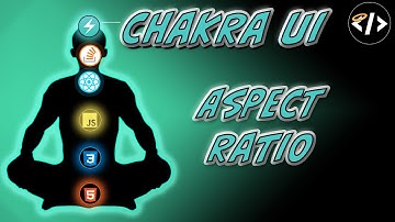 Aspect Ratio - Chakra UI