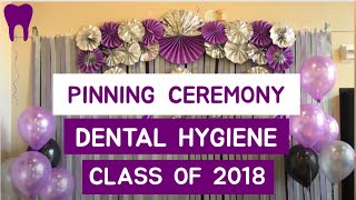 DENTAL HYGIENE GRADUATION | Seattle Central College Dental Hygiene Pinning Ceremony 2018 | Helen Do