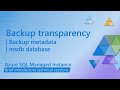 Backup transparency in Azure SQL Managed Instance
