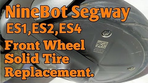 Ninebot Segway ES1,ES2,ES4 Front wheel solid tire replacement