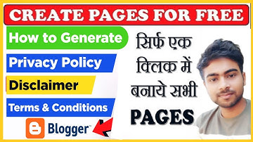 How to Create Terms and Conditions,Privacy Policy,Disclaimer,Contact Us Page for Blogger/Website