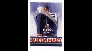 Back to Britain with the RMS Queen Mary -small footage