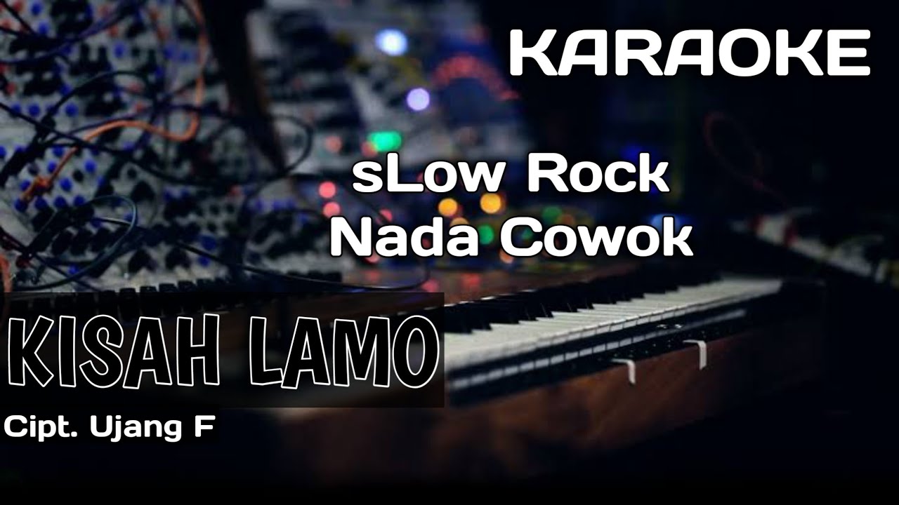 Karaoke/Lirik KISAH LAMO Nada cowok | Lagu Kerinci versi sLow
