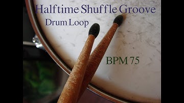 [Drum Loop]Halftime Shuffle groove 75BPM