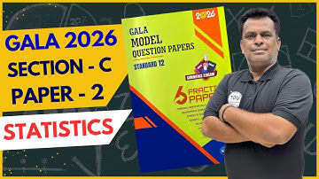 Class 12th Gala Paper - 2 Statistics | Section C | Gala Paper Solution 2026 | 12th GSEB | UGT