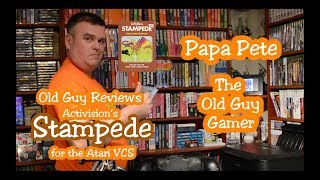 Stampede - Atari Vcs - Papa Petes Old Guy Reviews Ep 04