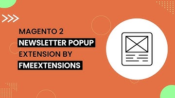 Magento 2 Newsletter Popup Extension | 20 Customizable Newsletter Templates | FMEextensions
