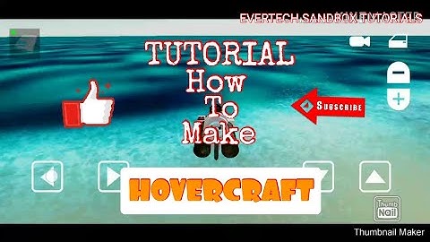How to make an hovercraft (EVERTECH SANDBOX)