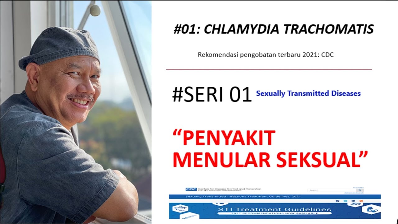 STD | Chlamydia Trachomatis - Volume 1 [SERI PENYAKIT MENULAR SEKSUAL]