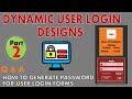 Dynaimc User Login (Part 2) Q &amp; A: How to Generate Password for Users
